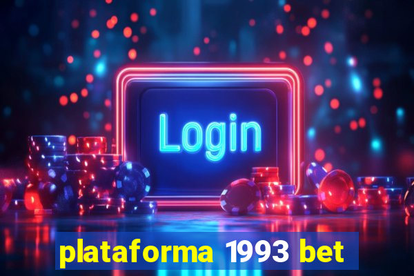 plataforma 1993 bet